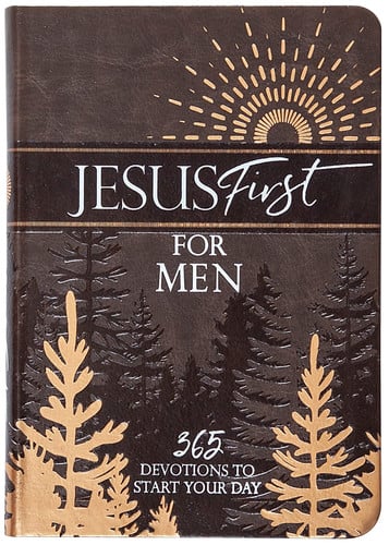 Cover of Jesus First for Men 365 Devotions to Start Your Day