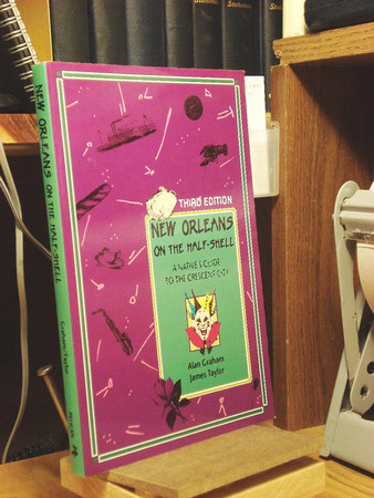 Cover of New Orleans on the Half-shell: A Native's Guide to the Crescent City