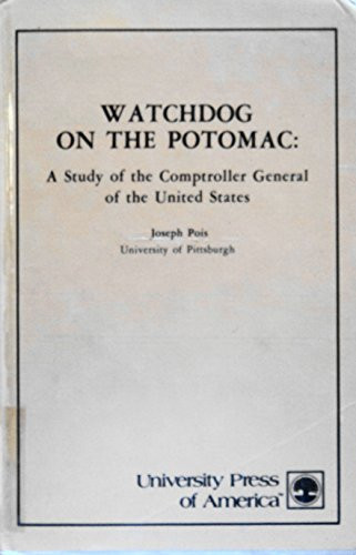 Cover of Watchdog on the Potomac: A Study of the Comptroller General of the United States