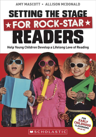 Cover of Setting the Stage for Rock-star Readers: Help Young Children Develop a Lifelong Love of Reading