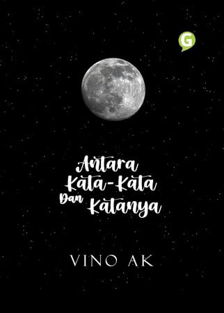 Cover of ANTARA KATA-KATA DAN KATANYA
