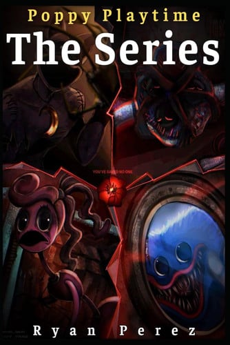 Cover of Poppy Playtime: The Series