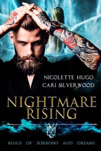 Cover of Nightmare Rising: Dark Paranormal Monster Romance (Kings of Sorrows and Dreams)