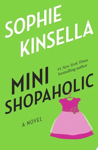 Cover of Mini Shopaholic (Shopaholic Series, Book 6)