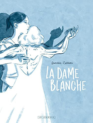 Cover of La Dame Blanche