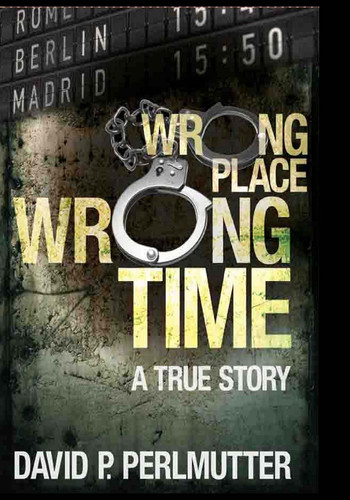 Cover of Wrong Place Wrong Time Large Print