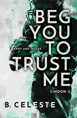 Cover of Beg You to Trust Me