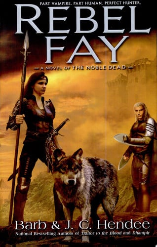 Cover of Rebel Fay (Noble Dead Saga: Series 1, #5)