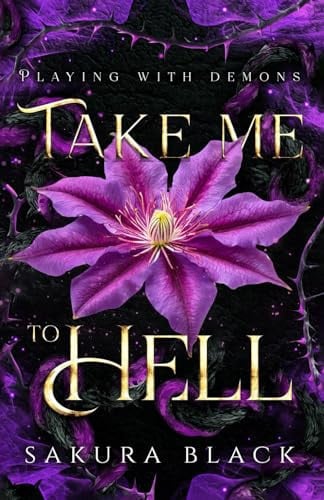 Cover of Take Me to Hell: A Paranormal Demon Romance (Playing with Demons)