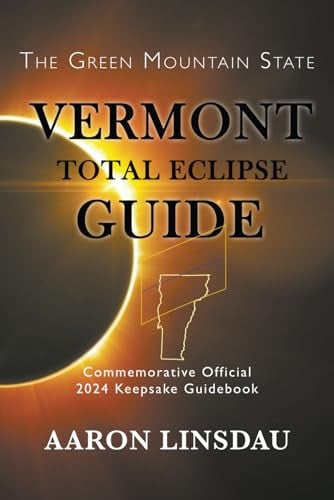 Cover of Vermont Total Eclipse Guide