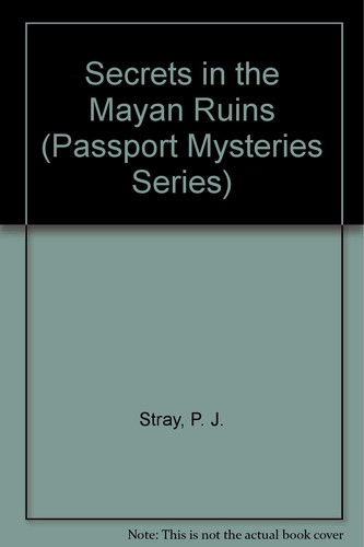 Cover of Secrets in the Mayan ruins