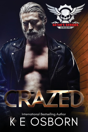 Cover of Crazed (Satan's Savages MC, #4)