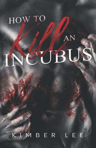 Cover of How to Kill an Incubus