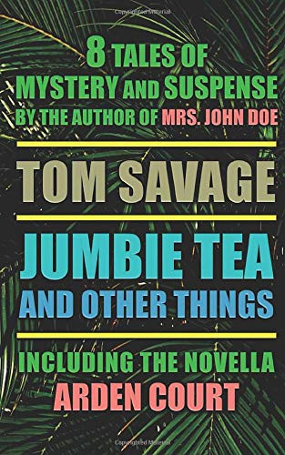 Cover of Jumbie Tea and Other Things
