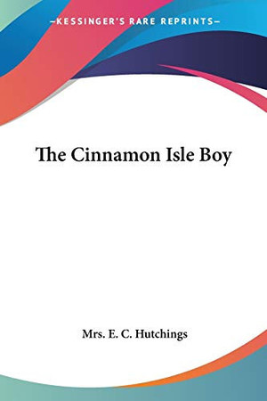 Cover of The Cinnamon Isle Boy