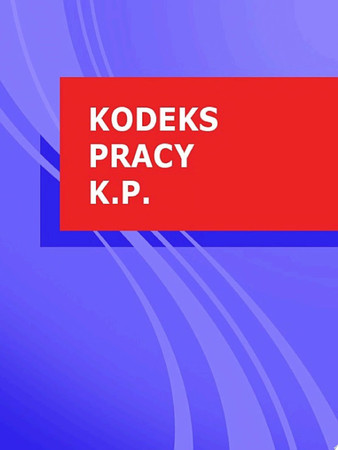 Cover of Kodeks Pracy K.p.