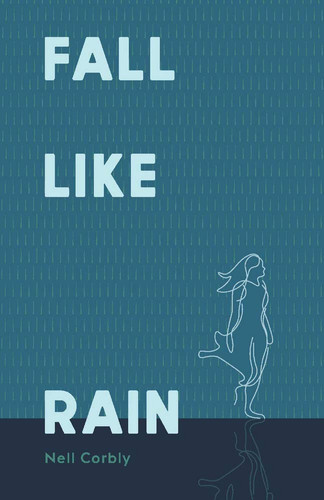 Cover of Fall Like Rain