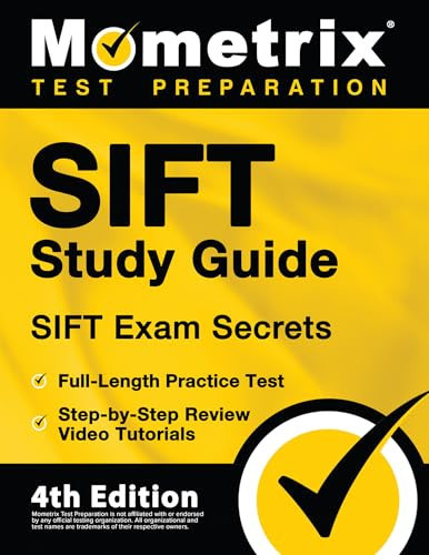 Cover of SIFT Study Guide - SIFT Exam Secrets, Full-Length Practice Test, Step-By Step Review Video Tutorials