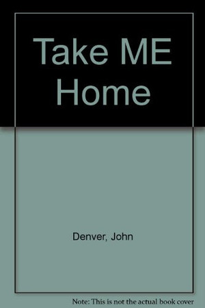 Cover of Take Me Home