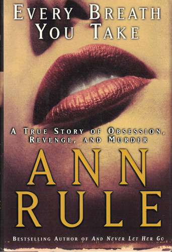 Cover of Every Breath You Take (True Crime Files)
