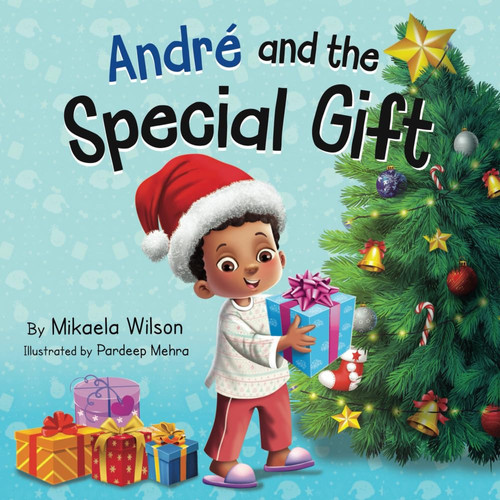 Cover of André and the Special Gift: A Children's Christmas Book About the Gift of Giving (books for Kids Ages 2-6)