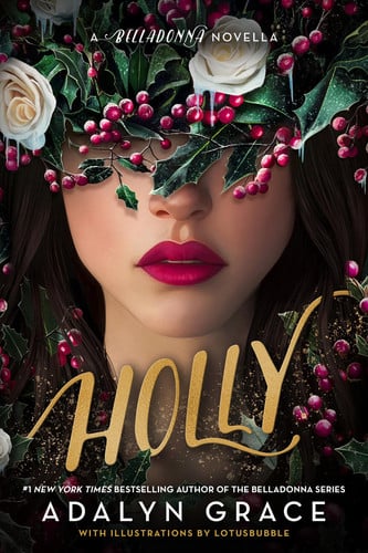 Cover of Holly: A Belladonna Novella