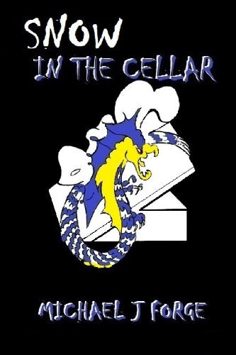 Cover of Snow in the Cellar