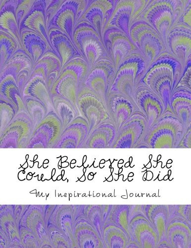 Cover of She Believed She Could, So She Did Giant-Sized Notebook/Journal With 600 Lined and Numbered Pages: Inspirational Abstract Feather Cover Design (8. 5 X 11/300 Sheets)