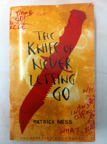 Cover of The Knife of Never Letting Go (Chaos Walking, #1)