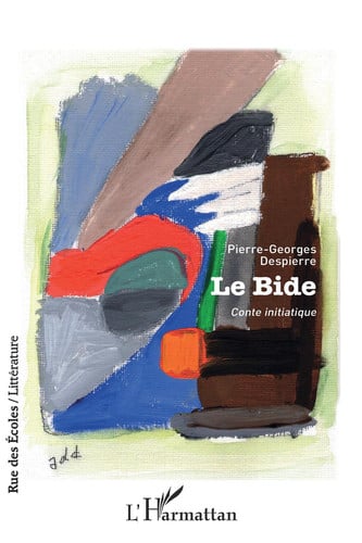 Cover of Le Bide: Conte Initiatique