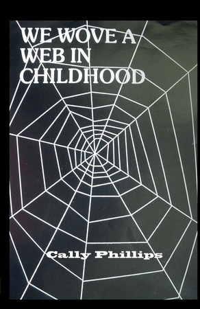 Cover of We Wove a Web in Childhood: An Extraordinary Drama About the Brontës