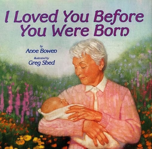 Cover of I Loved You Before You Were Born