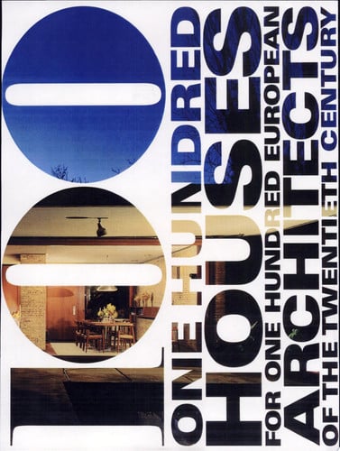 Cover of One Hundred Houses for One Hundred Architects