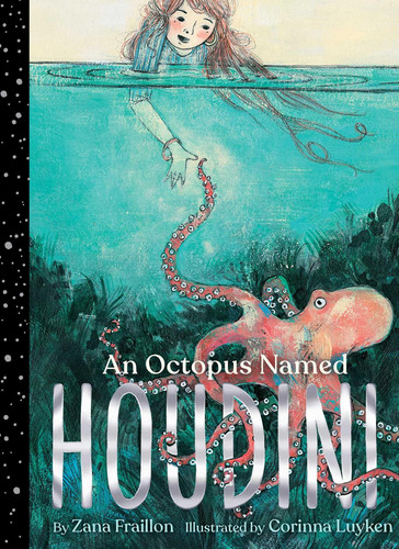Cover of An Octopus Named Houdini