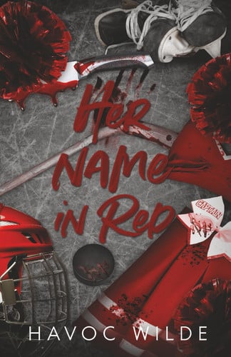 Cover of Her Name in Red: A Dark College Hockey Romance