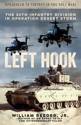 Cover of Left Hook: The 24th Infantry Division in Operation Desert Storm