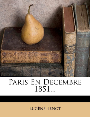 Cover of Paris En Décembre 1851... (French Edition)