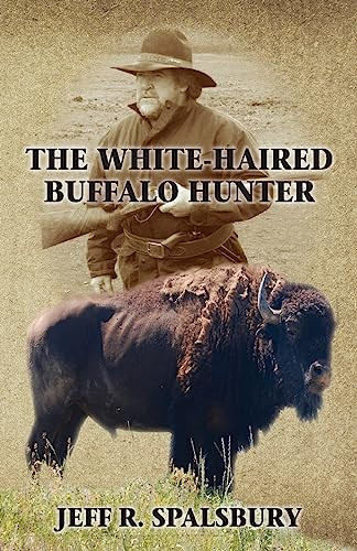 Cover of The White-Haired Buffalo Hunter