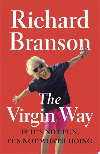 Cover of The Virgin Way: Everything I Know About Leadership