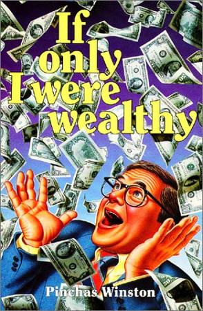 Cover of If Only I Were Wealthy