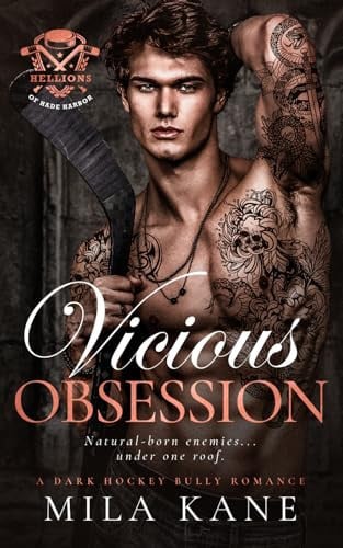 Cover of Vicious Obsession: A Dark Bully Hockey Romance (Hellions of Hade Harbor)