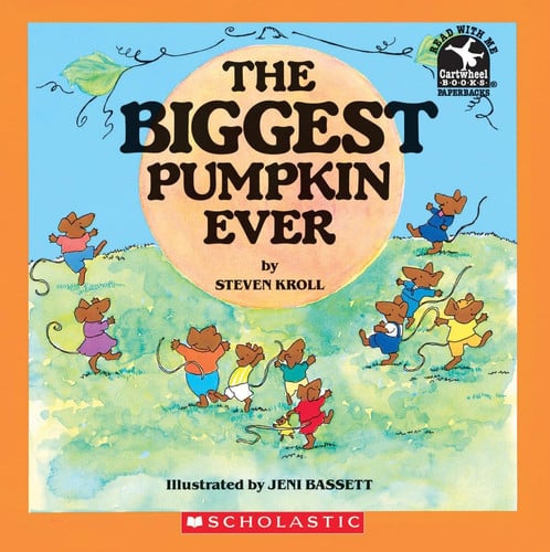 Cover of The Biggest Pumpkin Ever