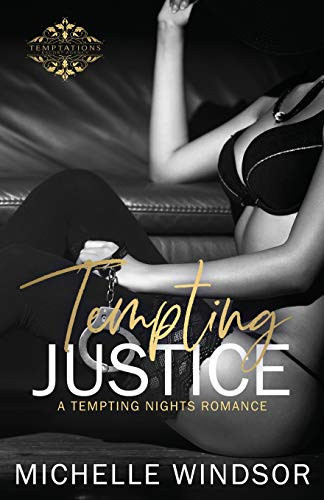 Cover of Tempting Justice A Tempting Nights Romance