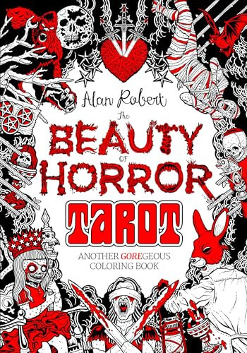 Cover of The Beauty of Horror: Tarot Coloring Book Another GOREgeous Coloring Book