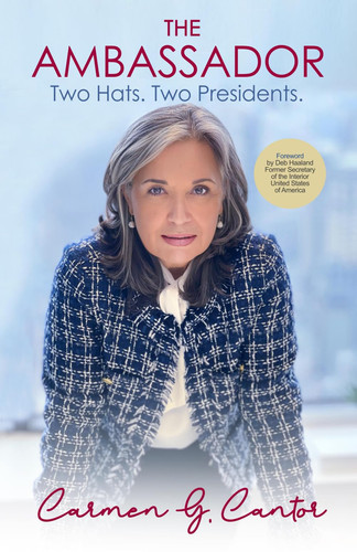 Cover of The Ambassador: Two Hats, Two Presidents