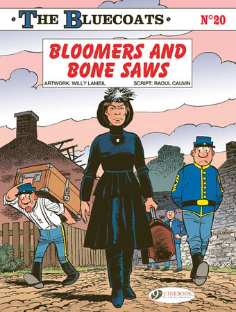 Cover of Bloomers and Bone Saws: The Bluecoats Vol. 20