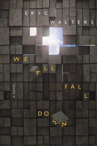 Cover of We All Fall Down (We All Fall Down, #1)