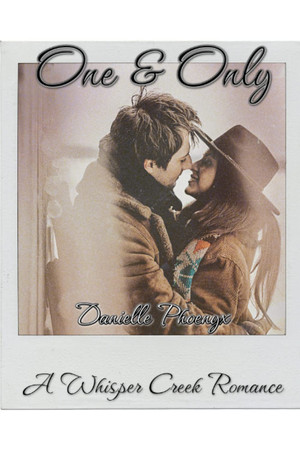 Cover of One & Only: A Whisper Creek Romance