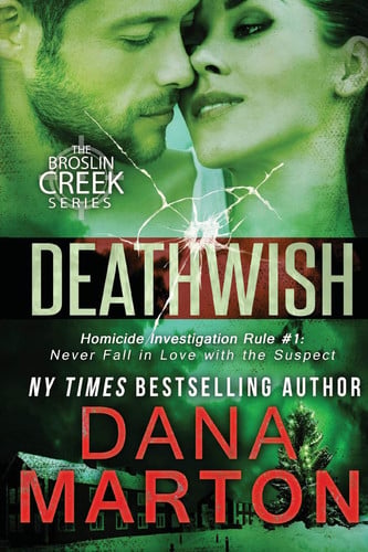 Cover of Deathwish (Broslin Creek, #6)