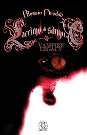 Cover of Lacrime Di Sangue (VAMPIRE LEGACY) (Italian Edition)